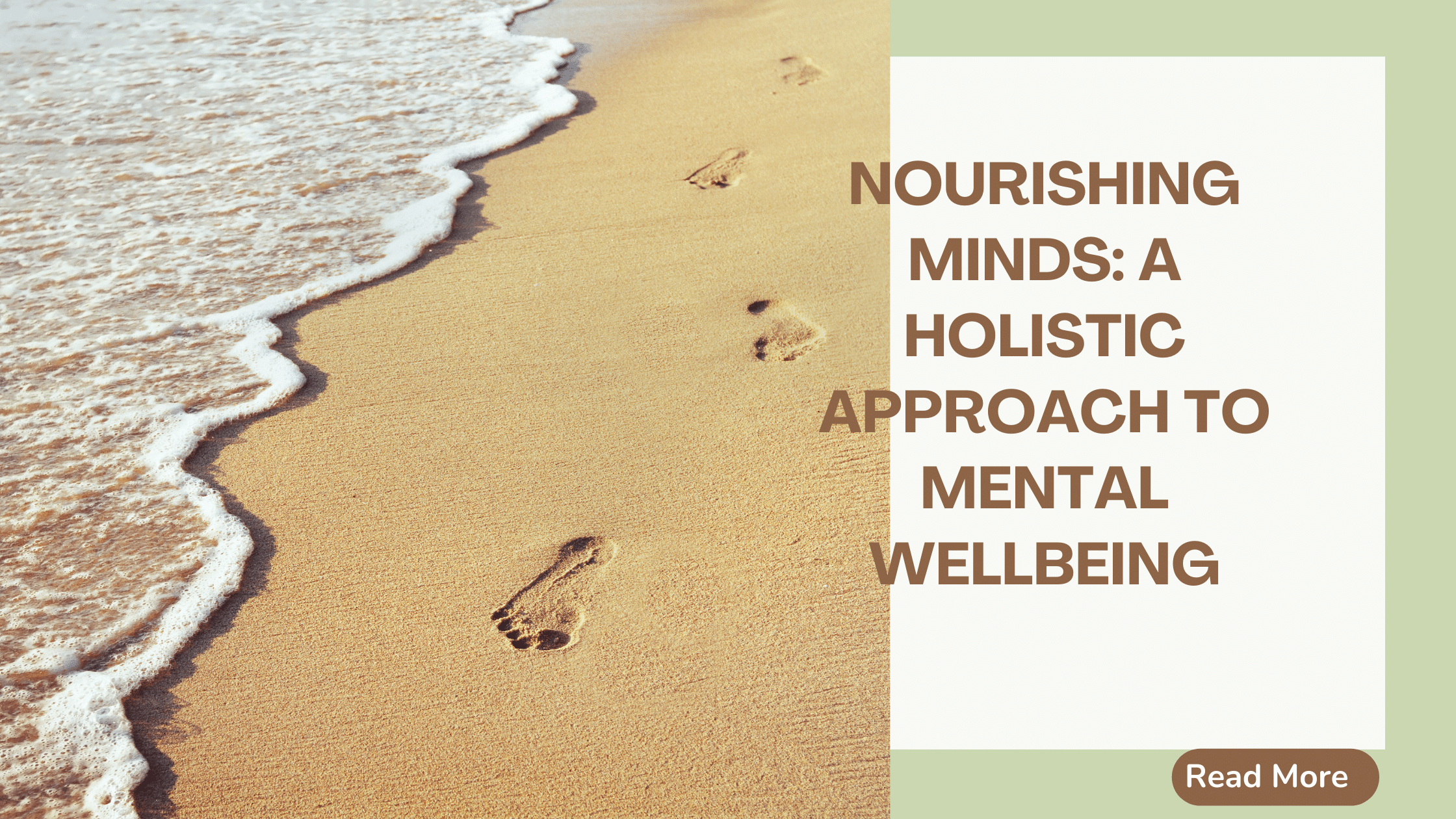 Nourishing Minds: A Holistic Approach to Mental Wellbeing